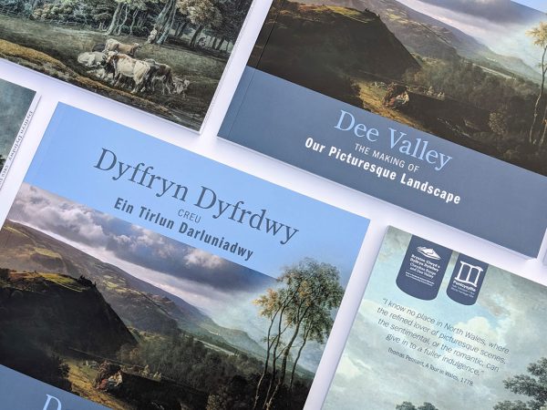 Dee Valley: The Making of Our Picturesque Landscape